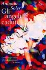Gli angeli caduti usato  Roma