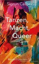 Tanzen macht queer gebraucht kaufen  Berlin