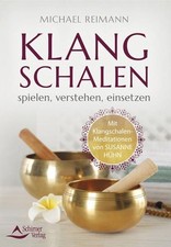 Klangschalen spielen verstehen gebraucht kaufen  München