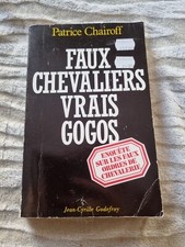 Faux chevaliers vrais d'occasion Faux chevaliers vrais d'occasion  Annonay