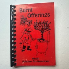 Burnt Offerings By Nesbitt Volunteer Fire Department Quick Easy Recipes Cookbook, usado comprar usado  Enviando para Brazil