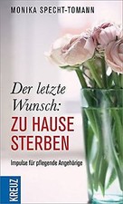Letzte wunsch zuhause gebraucht kaufen  Berlin