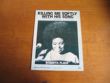 ROBERTA FLACK - KILLING ME SOFTLY WITH HIS SONG ORIGINAL UK SHEET MUSIC (SOUL C) comprar usado  Enviando para Brazil