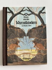Etwas den wurzelkindern gebraucht kaufen  Cuxhaven