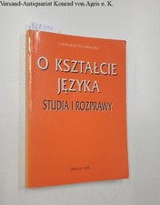O ksztalcie jezyka. Studia i rozprawy. Boguslaw, Wyderka: na sprzedaż  Wysyłka do Poland