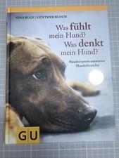 Fühlt hund denkt gebraucht kaufen  Feuchtwangen