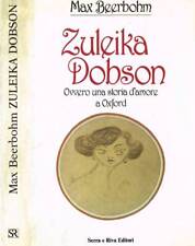 Zuleika dobson ovvero usato  Italia