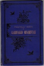 GIARDINAGGIO ORNAMENTALE, Fratelli Roda, Loescher 1880 comprar usado  Enviando para Brazil