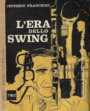 Era dello swing. usato  Italia