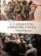 Wwi lucchini caporetto usato  Vimodrone