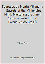 Segredos da Mente Milionaria - Secrets of the Millionaire Mind: Mastering the... comprar usado  Enviando para Brazil