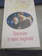Dormire non sognare usato  Roma