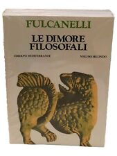 Dimore filosofali fulcanelli usato  Roma
