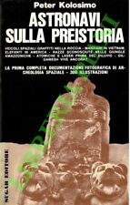 Kolosimo peter astronavi usato  Italia