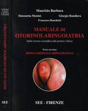 Manuale otorinolaringoiatria t usato  Italia