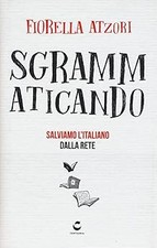 Sgrammaticando. salviamo itali usato  Vejano