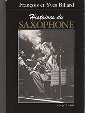 Histoires saxophone yves d'occasion  France
