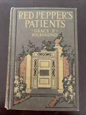 1917 Red Pepper's Patients by Grace S. Richmond, HB comprar usado  Enviando para Brazil