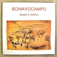 Schiavocampo paolo segno usato  Torino