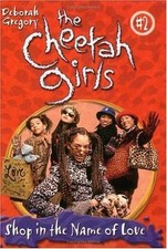 Cheetah Girls #2: Shop in the Name of Love by Gregory, Deborah; Mantell, Paul comprar usado  Enviando para Brazil