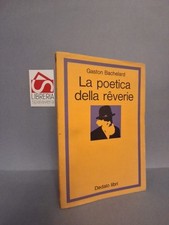 Poetica della reverie usato  Verbania