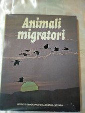 Animali migratori meraviglie usato  Zagarolo