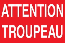 Panneau attention troupeau d'occasion  Marennes