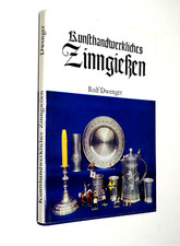 Kunsthandwerkliches zinngieße gebraucht kaufen  Radeberg, Wachau