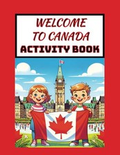 Welcome to Canada Activity Book, Kostka, Dan na sprzedaż  Wysyłka do Poland