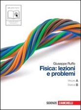 Fisica lezioni problemi. usato  Roma