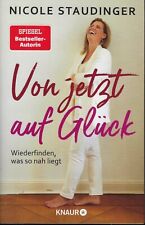 Nicole staudinger glück gebraucht kaufen  Marktrodach