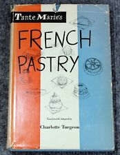 Vintage French Cookbook Tante Marie's FRENCH PASTRY Charlotte Turgeon 1955 segunda mano  Embacar hacia Argentina