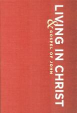 Living in Christ: And Gospel of John by Billy Graham Evangelistic Association comprar usado  Enviando para Brazil