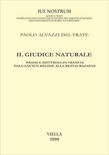 Giudice naturale. prassi usato  Vejano