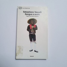 Sebastiano vassalli sangue usato Sebastiano vassalli sangue usato  Cascina