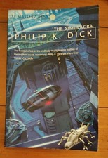 Philip dick simulacra for sale Philip dick simulacra for sale  LONDON