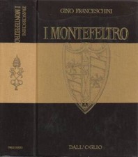 Montefeltro. gino franceschini usato  Italia