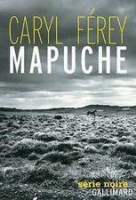 Mapuche caryl férey d'occasion  Hennebont