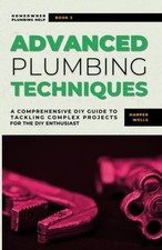 Advanced plumbing techniques for sale  Interlochen