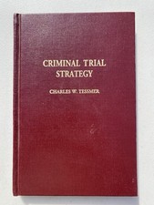 Criminal Trial Strategy Charles W. Tessmer HC 2003 comprar usado Criminal Trial Strategy Charles W. Tessmer HC 2003 comprar usado  Enviando para Brazil