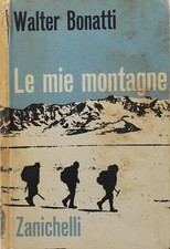 Libro mie montagne usato  Sarzana