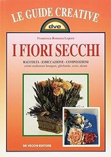 Fiori secchi paperback usato  Vejano