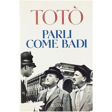 Totò parli come usato  Reggio Calabria