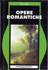 Novalis opere romantiche usato  Terlizzi