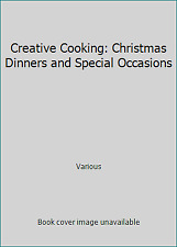 Creative Cooking: Christmas Dinners and Special Occasions by Various segunda mano  Embacar hacia Mexico