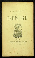 Aurélien scholl denise d'occasion  Villefranche-de-Lauragais