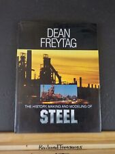 History Making and Modeling of Steel by Dean Freytag     w/Dust Jacket segunda mano  Embacar hacia Mexico