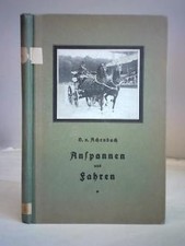 Anspannen fahjren arbeit gebraucht kaufen Anspannen fahjren arbeit gebraucht kaufen  Eicklingen