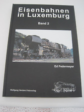 Eisenbahnen luxemburg band gebraucht kaufen  Fürstenfeldbruck