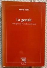 Gestalt thérapie içi d'occasion  Mirecourt